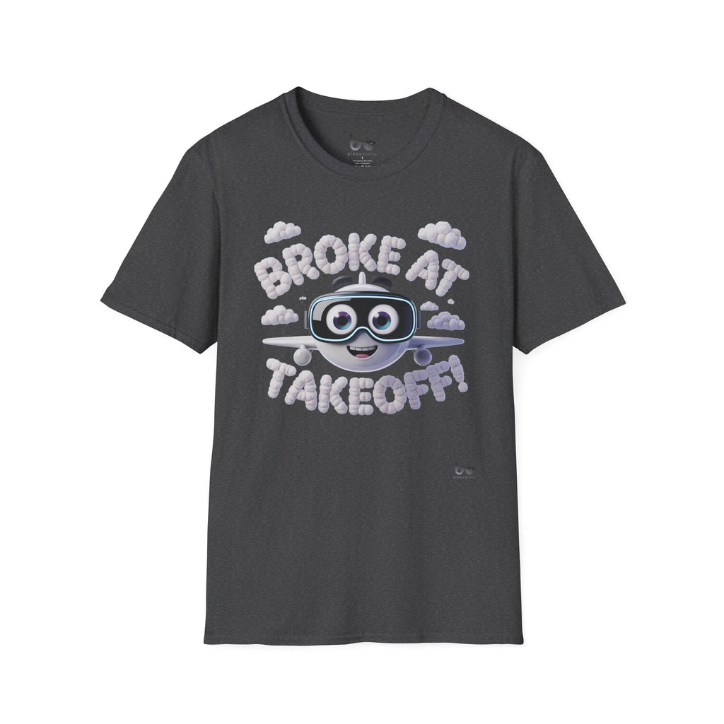 BROKE AT TAKEOFF !