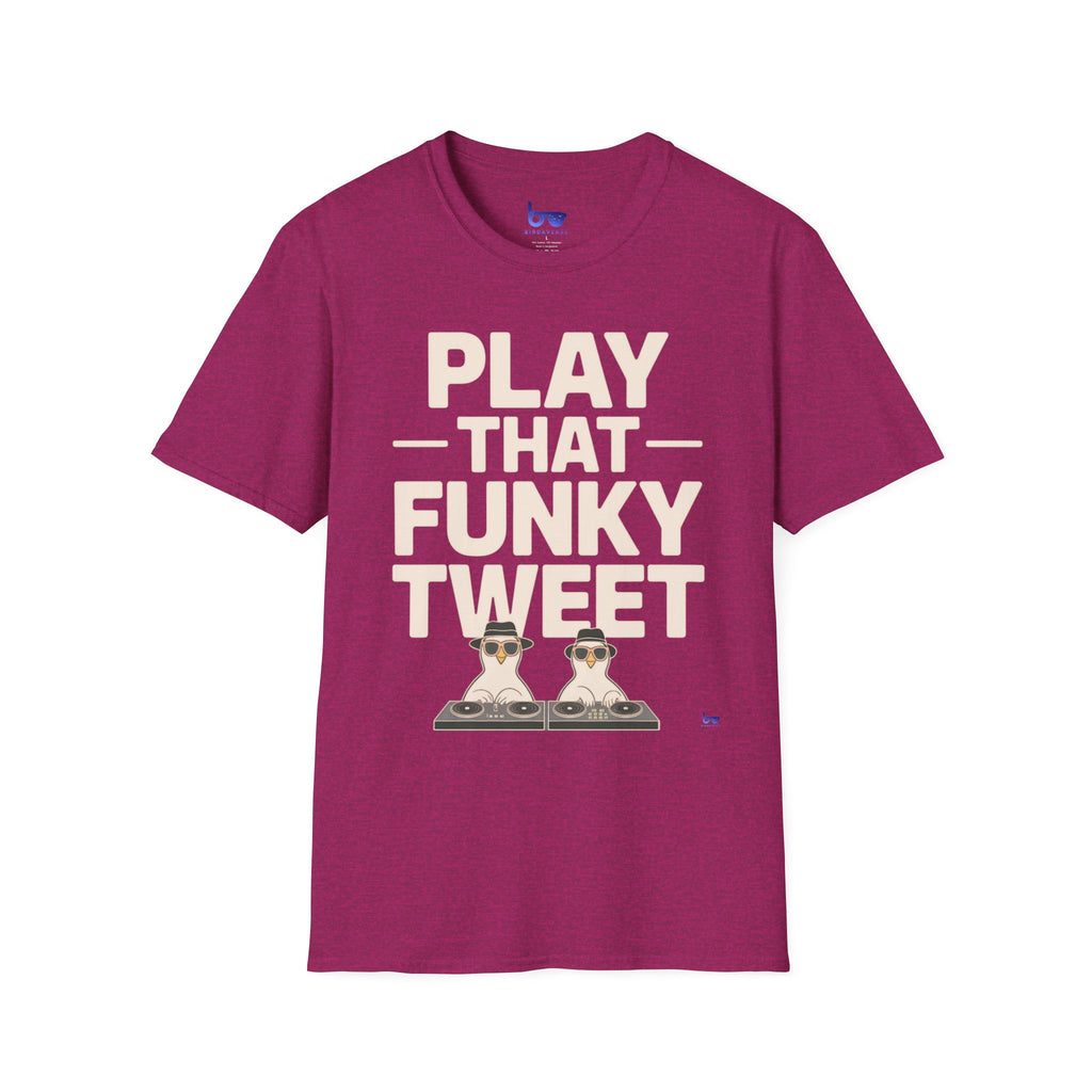 '' PLAY THAT FUNKY TWEET ''