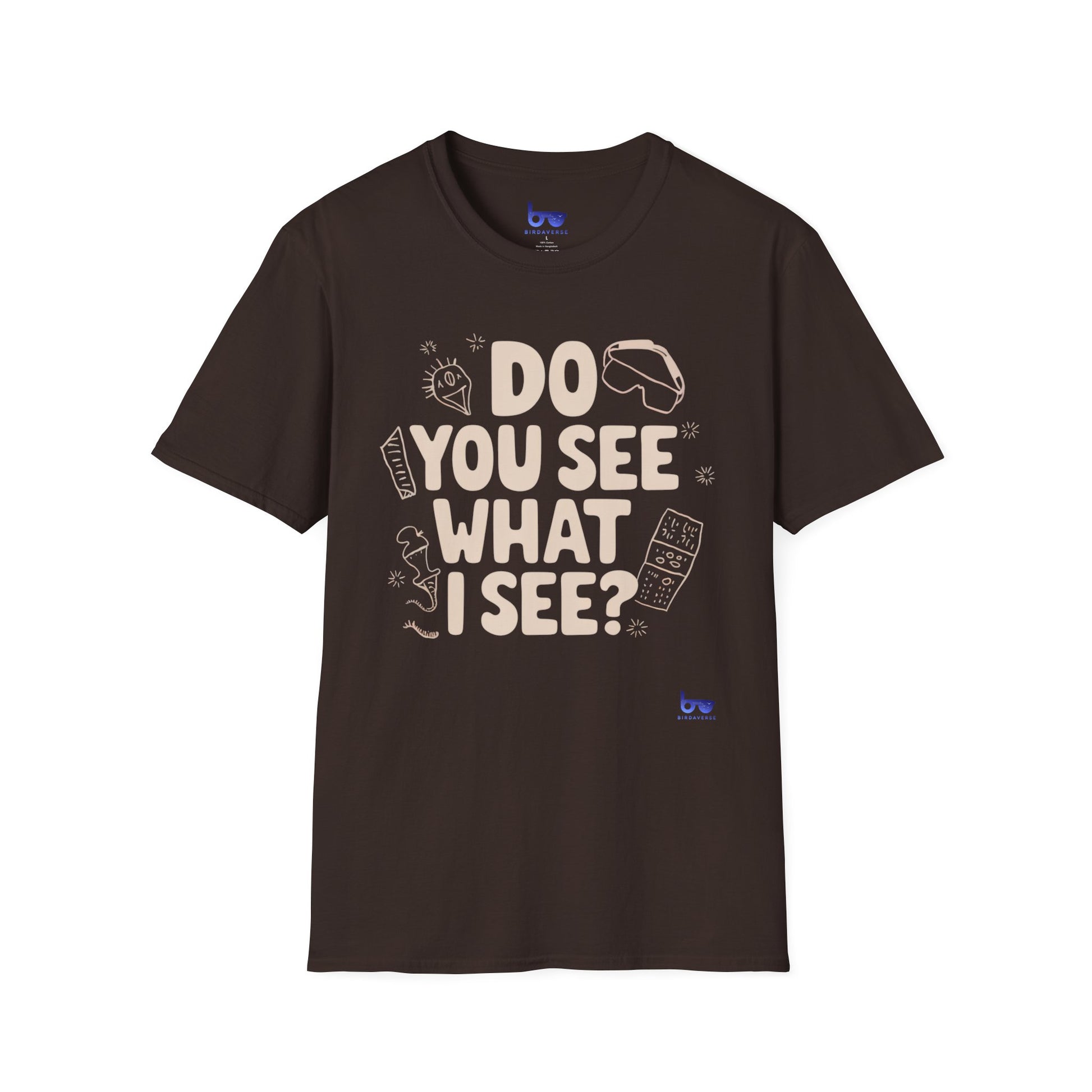 '' DO YOU SEE WHAT I SEE ? ''