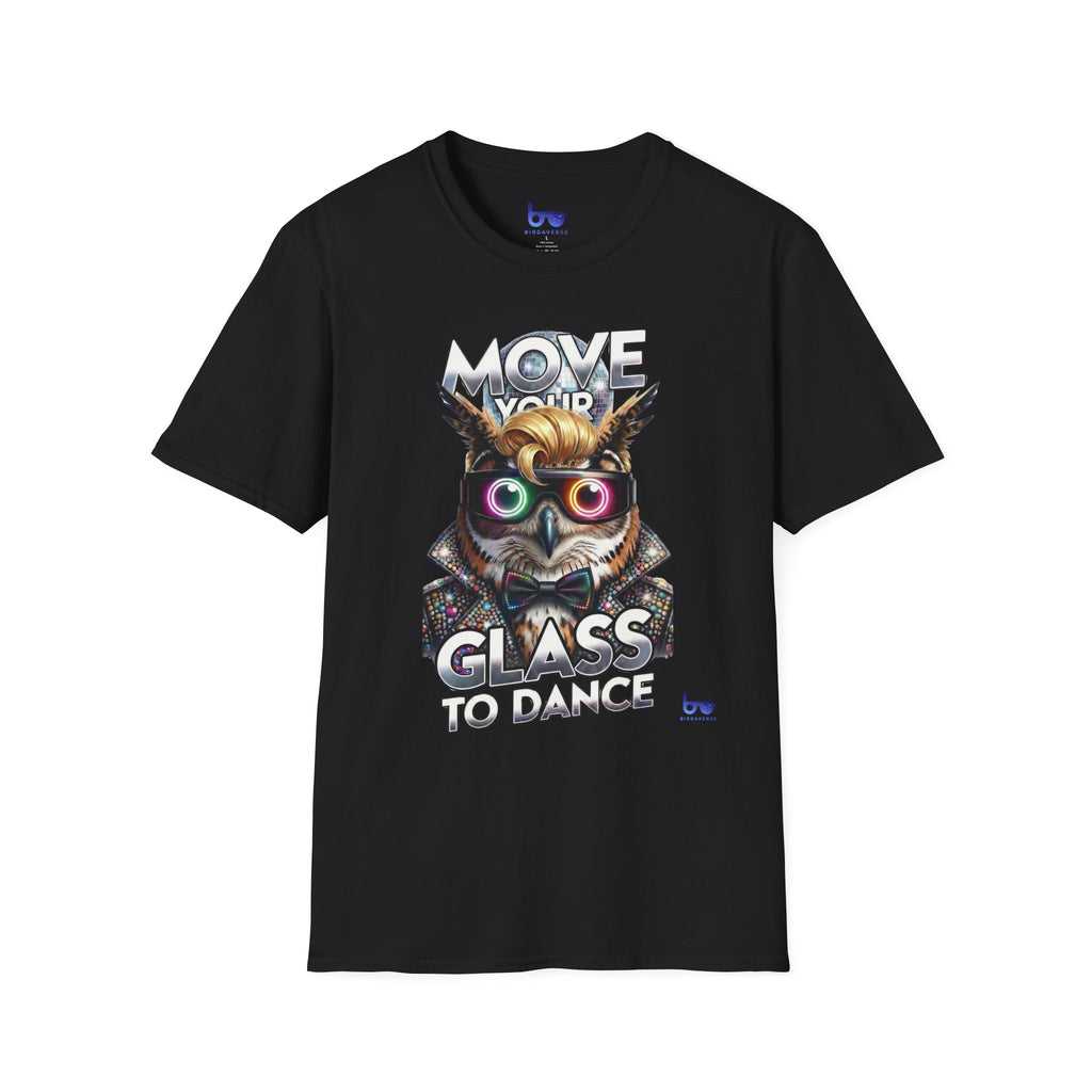 MOVE YOUR GLASS TO DANCE