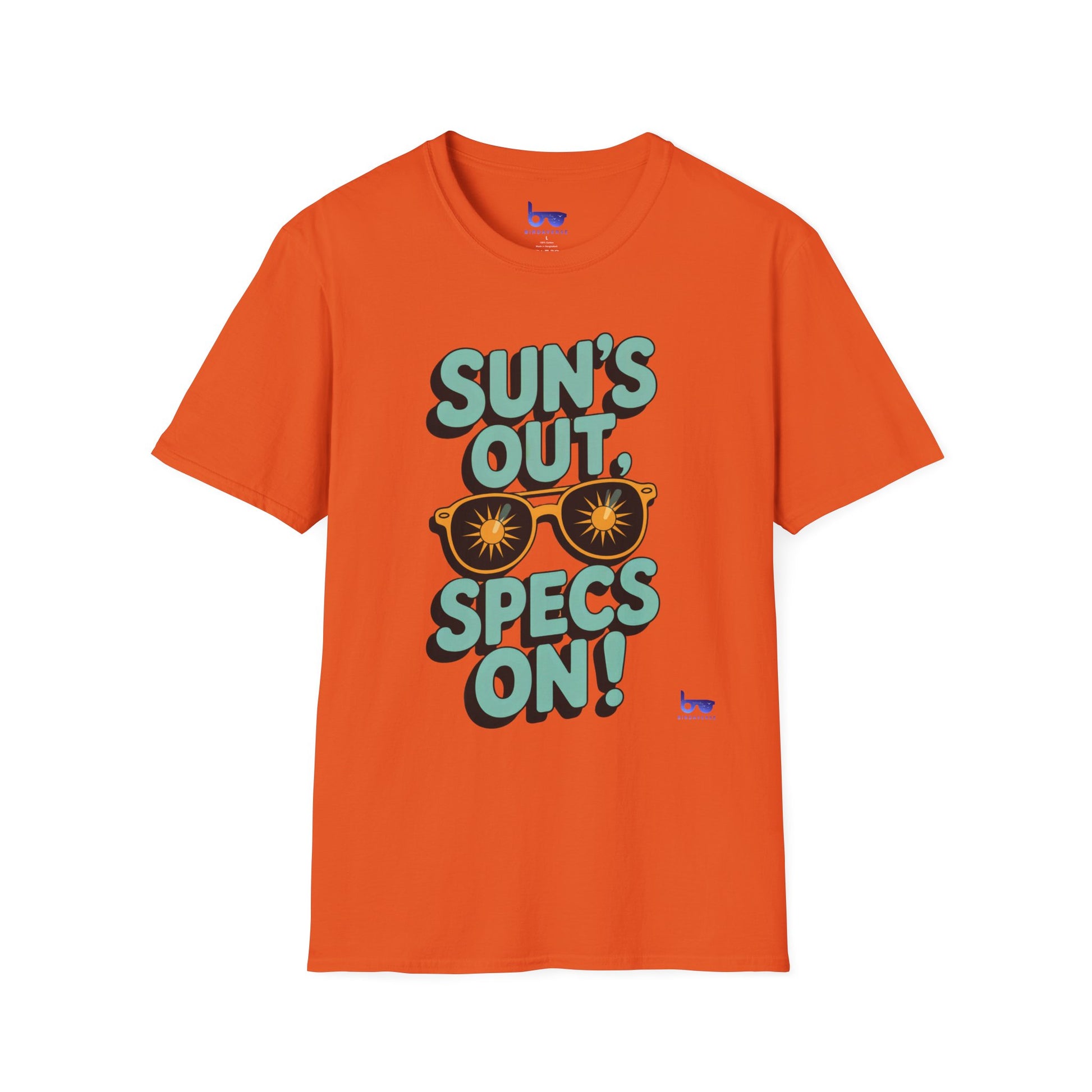 '' SUN'S OUT SPECS ON ! ''