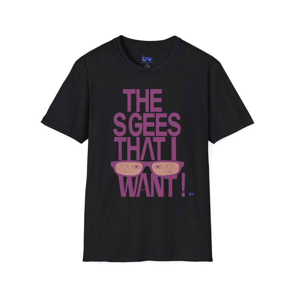 '' THE SGEES THAT I WANT ! ''