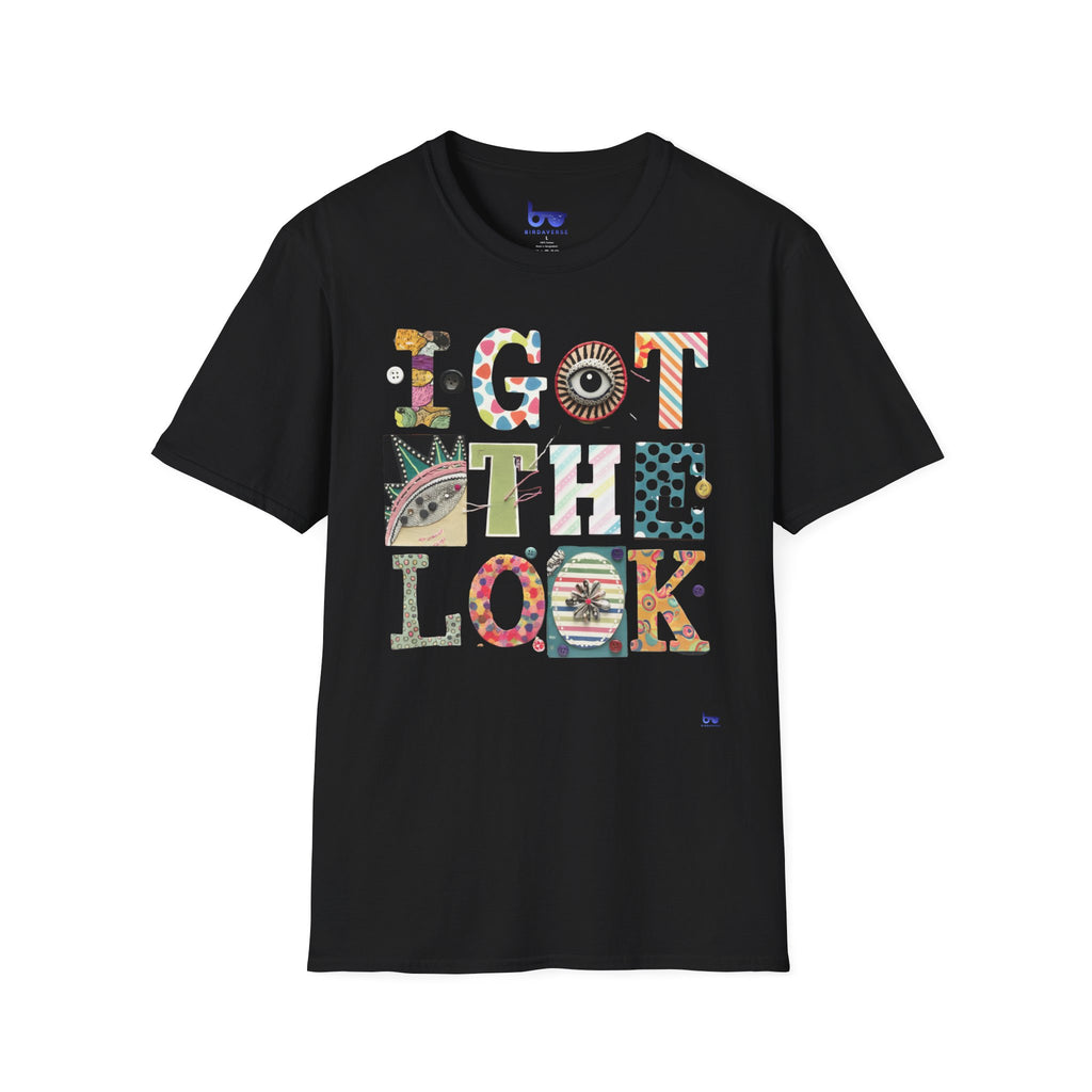 '' I GOT THE LOOK ''