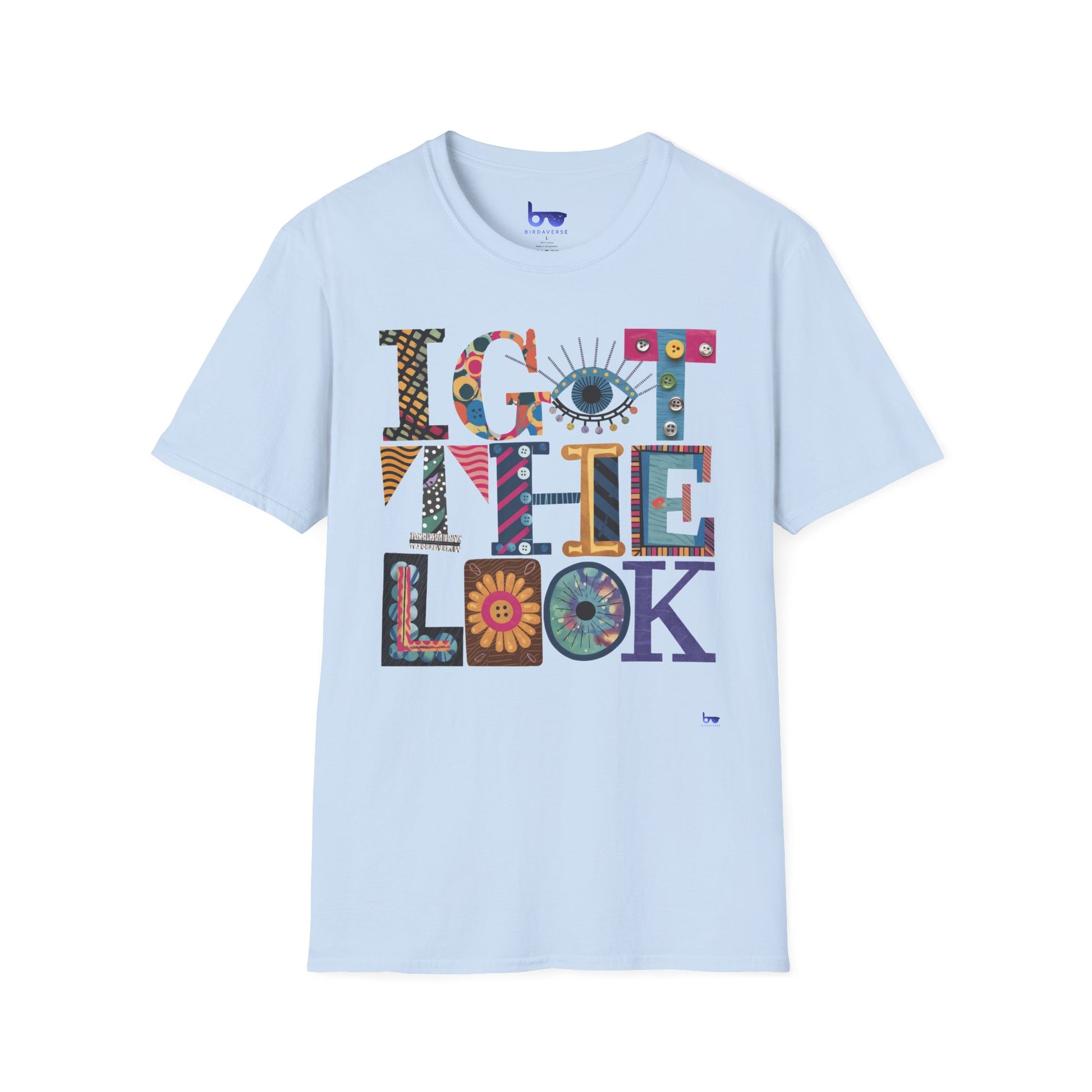 '' I GOT THE LOOK ''