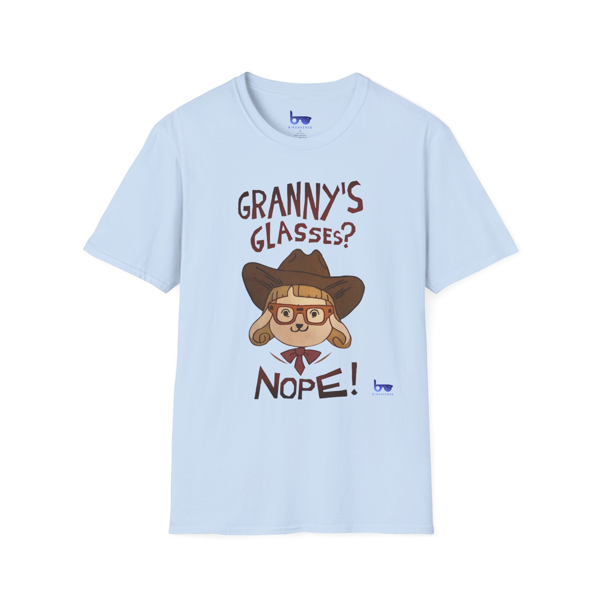 '' GRANNY'S GLASSES ? NOPE ! ''