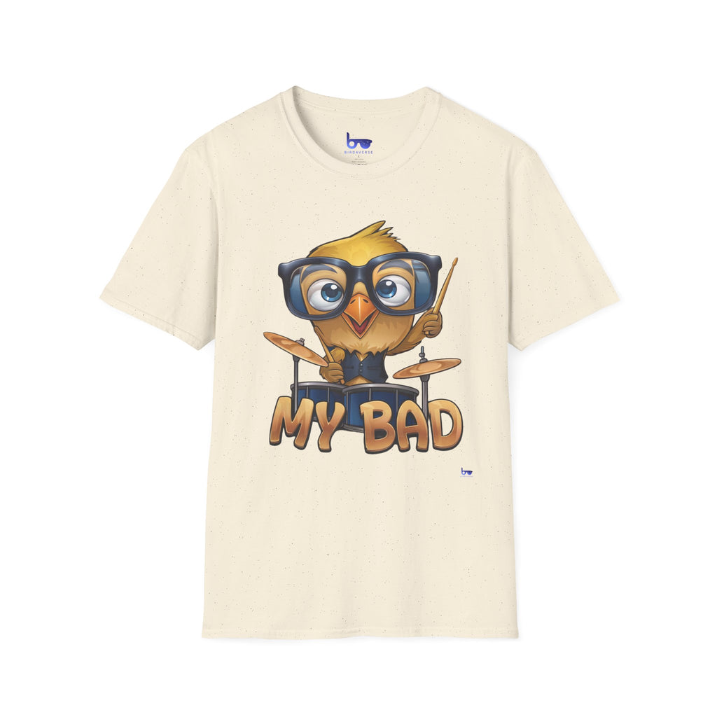 '' MY BAD ''