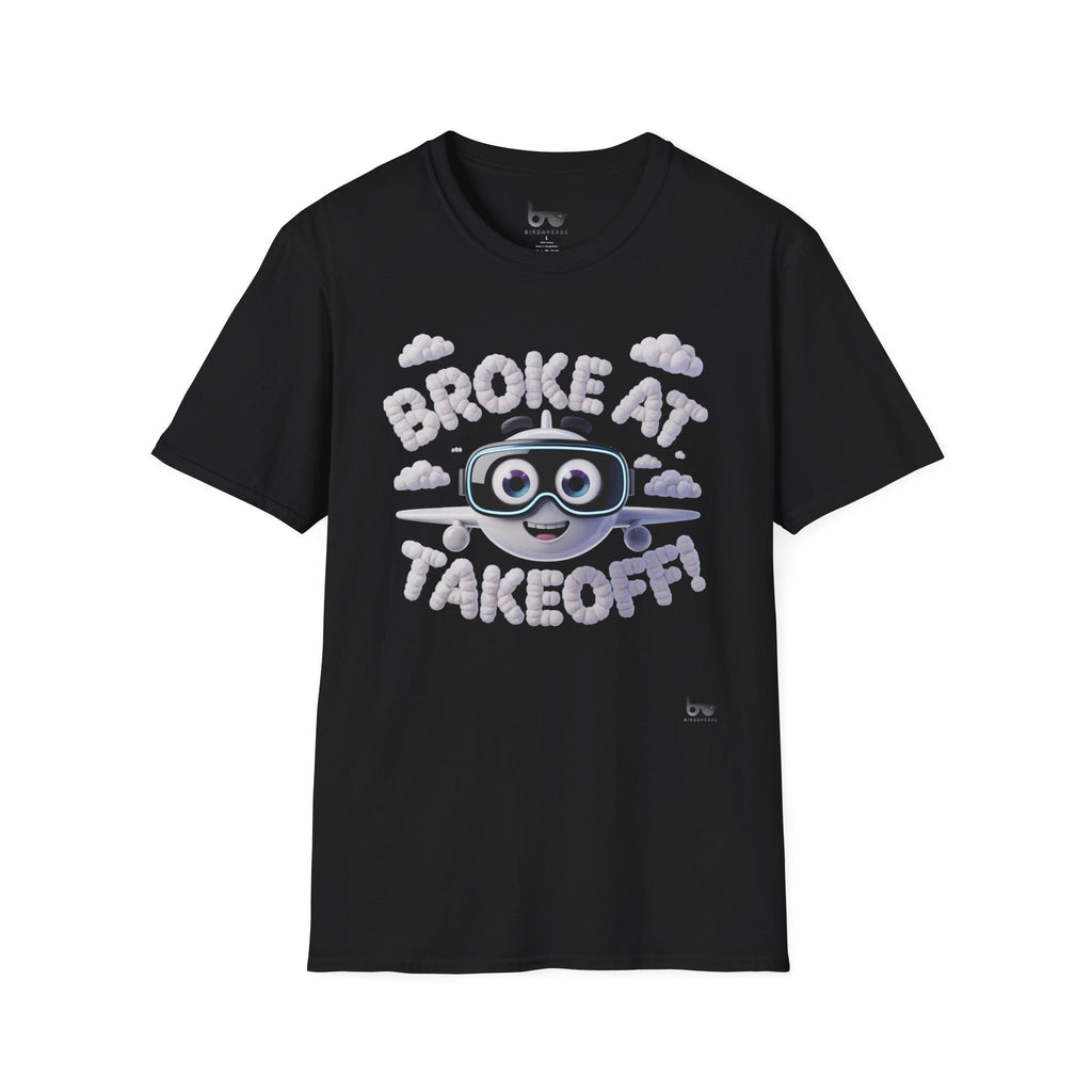 BROKE AT TAKEOFF !