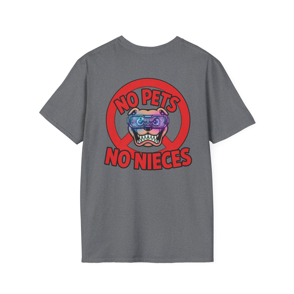 NO PETS NO NIECES
