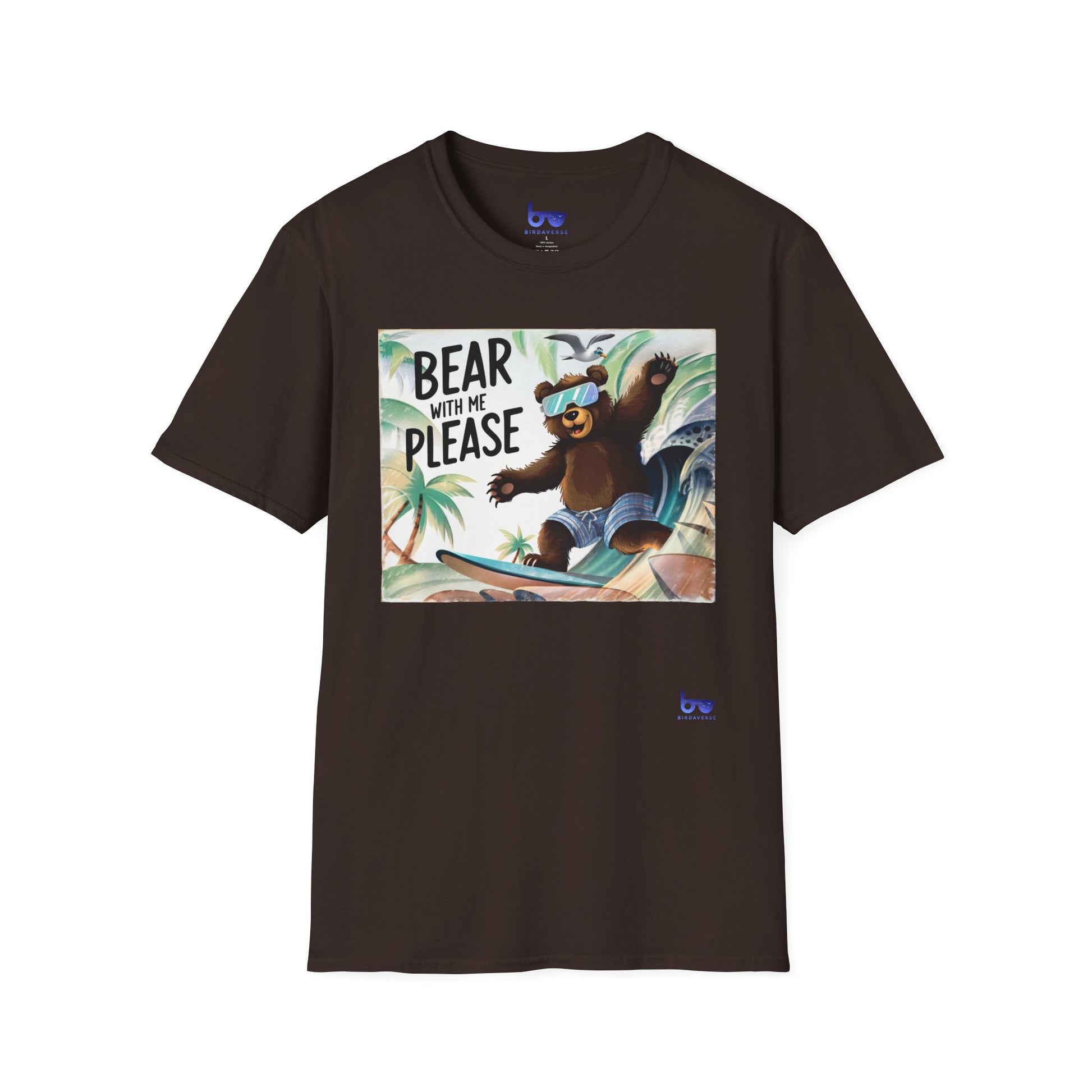 " BEAR WITH ME PLEASE "
