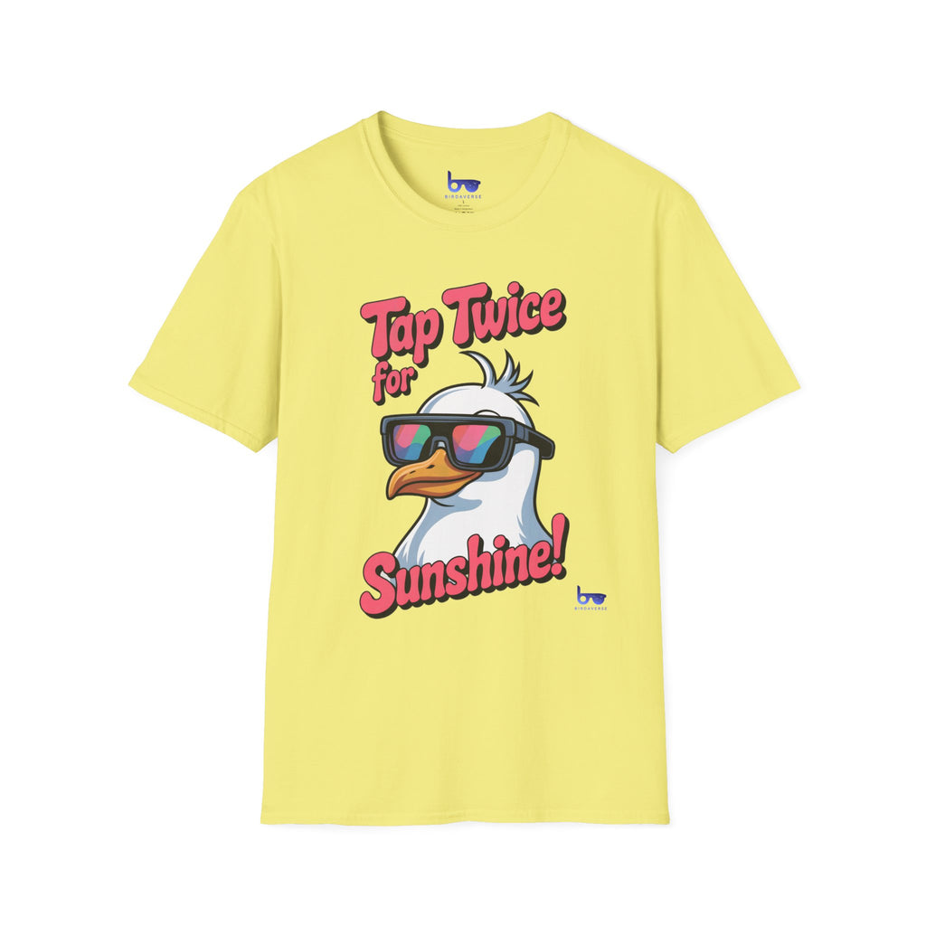 '' Tap Twice for Sunshine ! ''