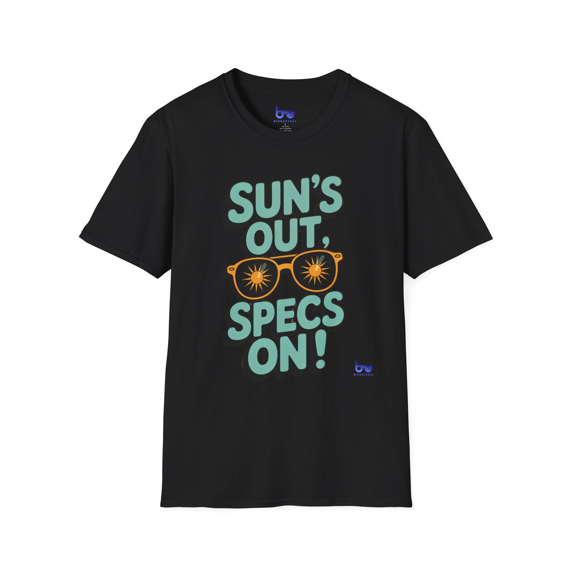 '' SUN'S OUT SPECS ON ! ''
