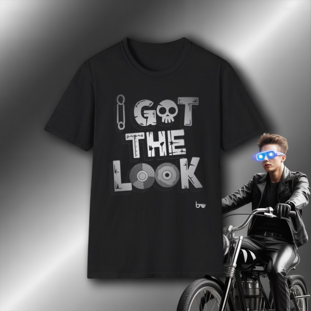 '' I GOT THE LOOK ''