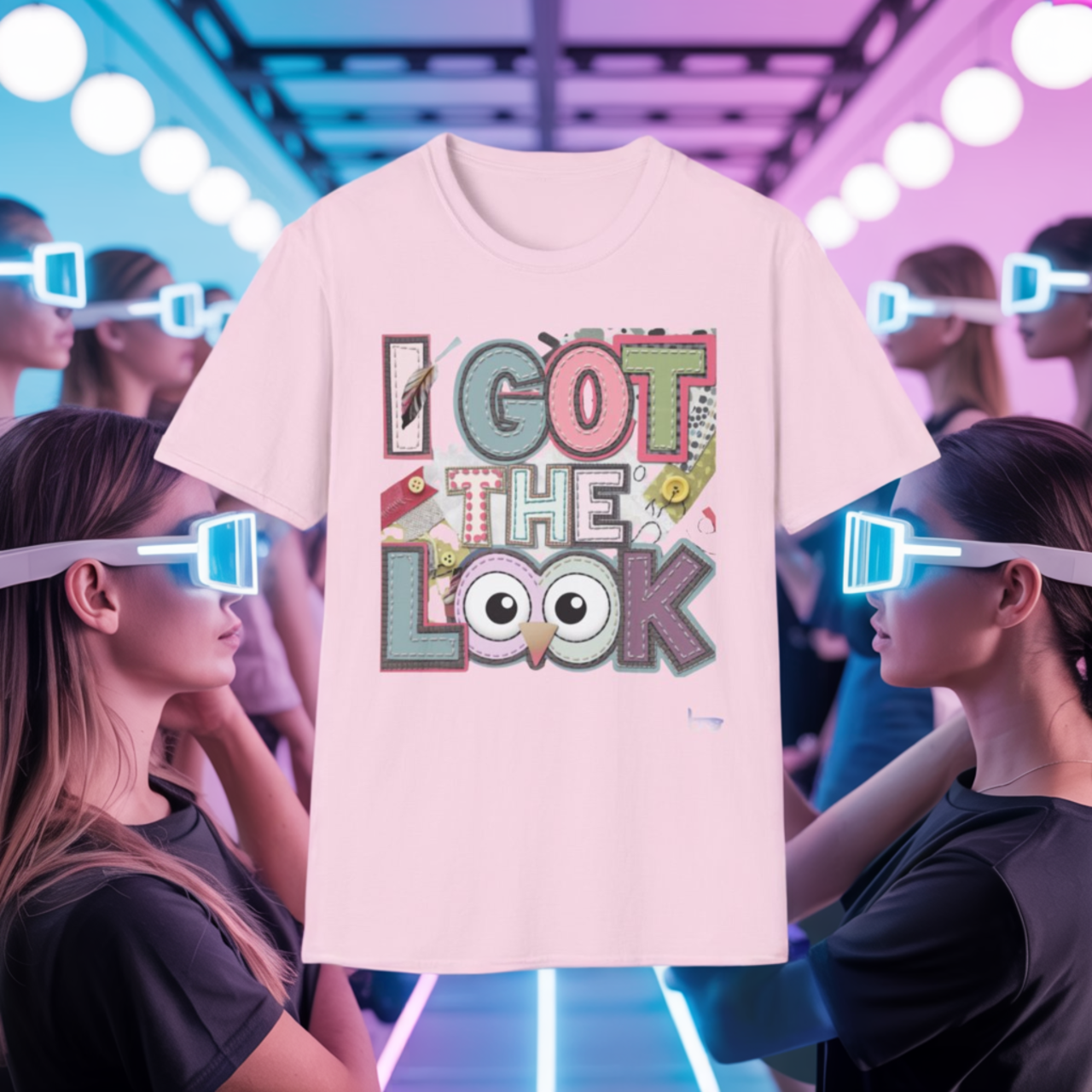 '' I GOT THE LOOK ''