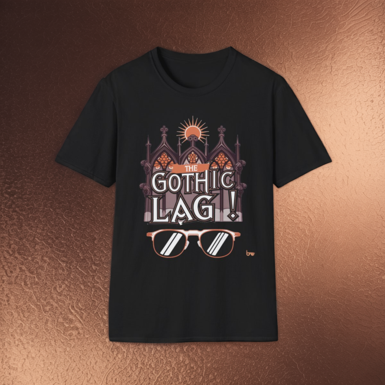 '' THE GOTHIC LAG ! ''