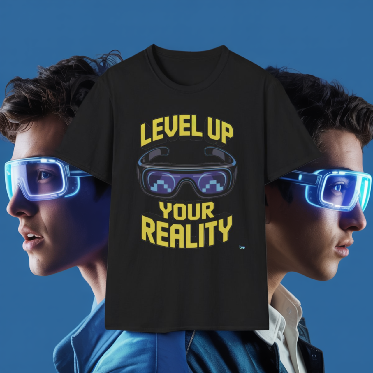 '' LEVEL UP YOUR REALITY ''