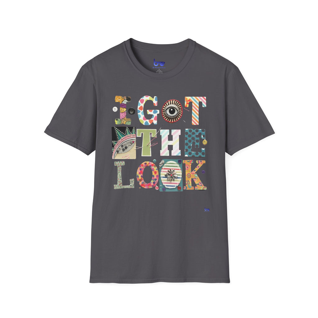 '' I GOT THE LOOK ''