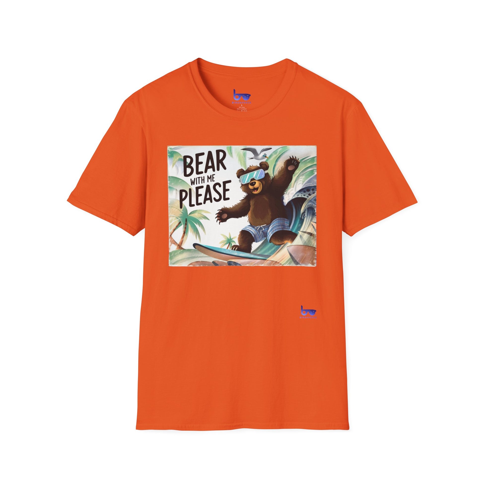 " BEAR WITH ME PLEASE "