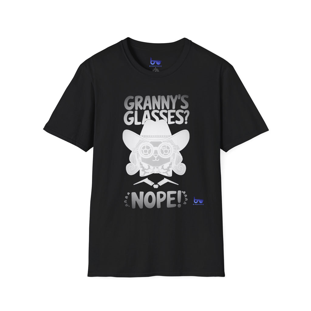 '' GRANNY'S GLASSES ? NOPE ! ''