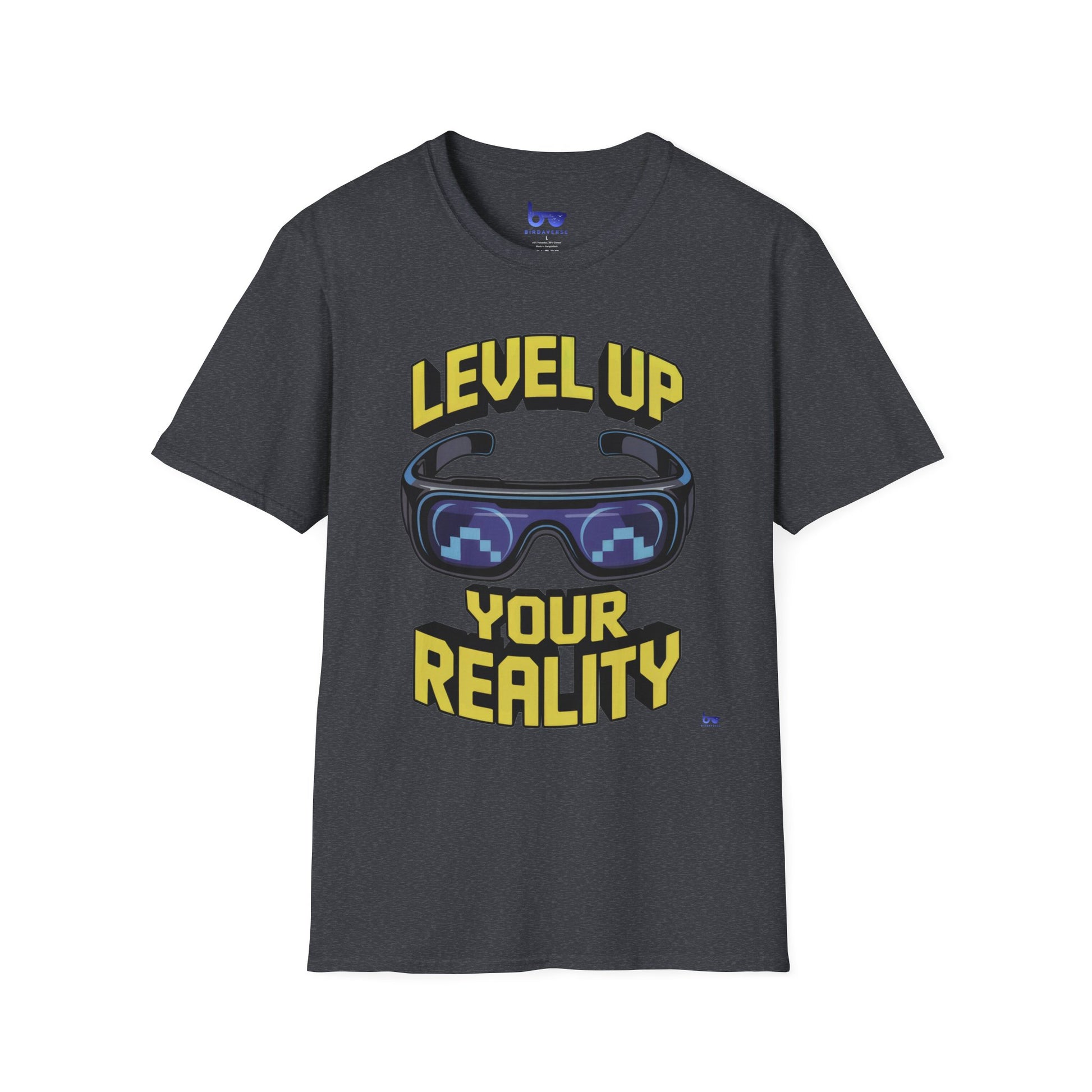 '' LEVEL UP YOUR REALITY ''