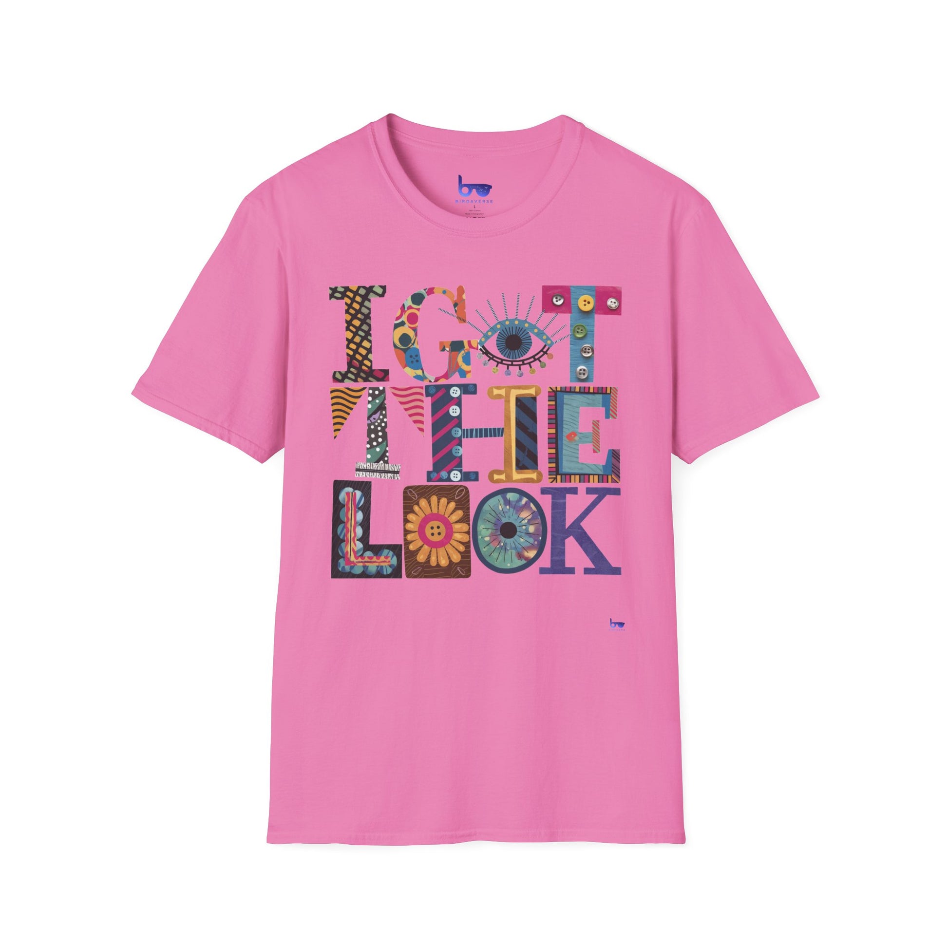 '' I GOT THE LOOK ''