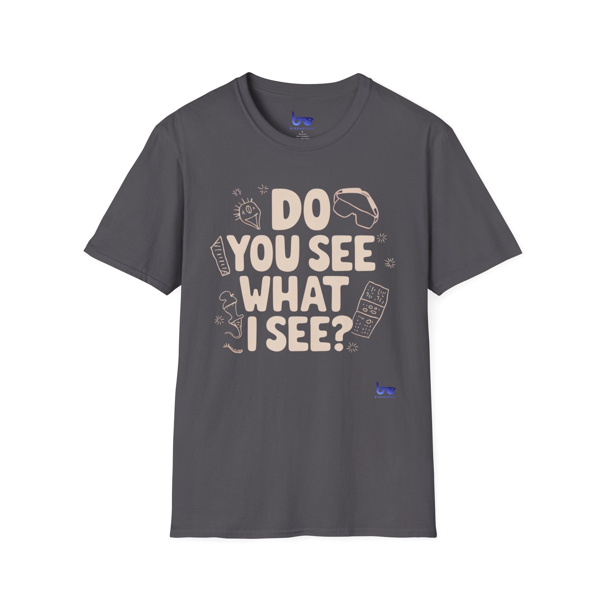 '' DO YOU SEE WHAT I SEE ? ''