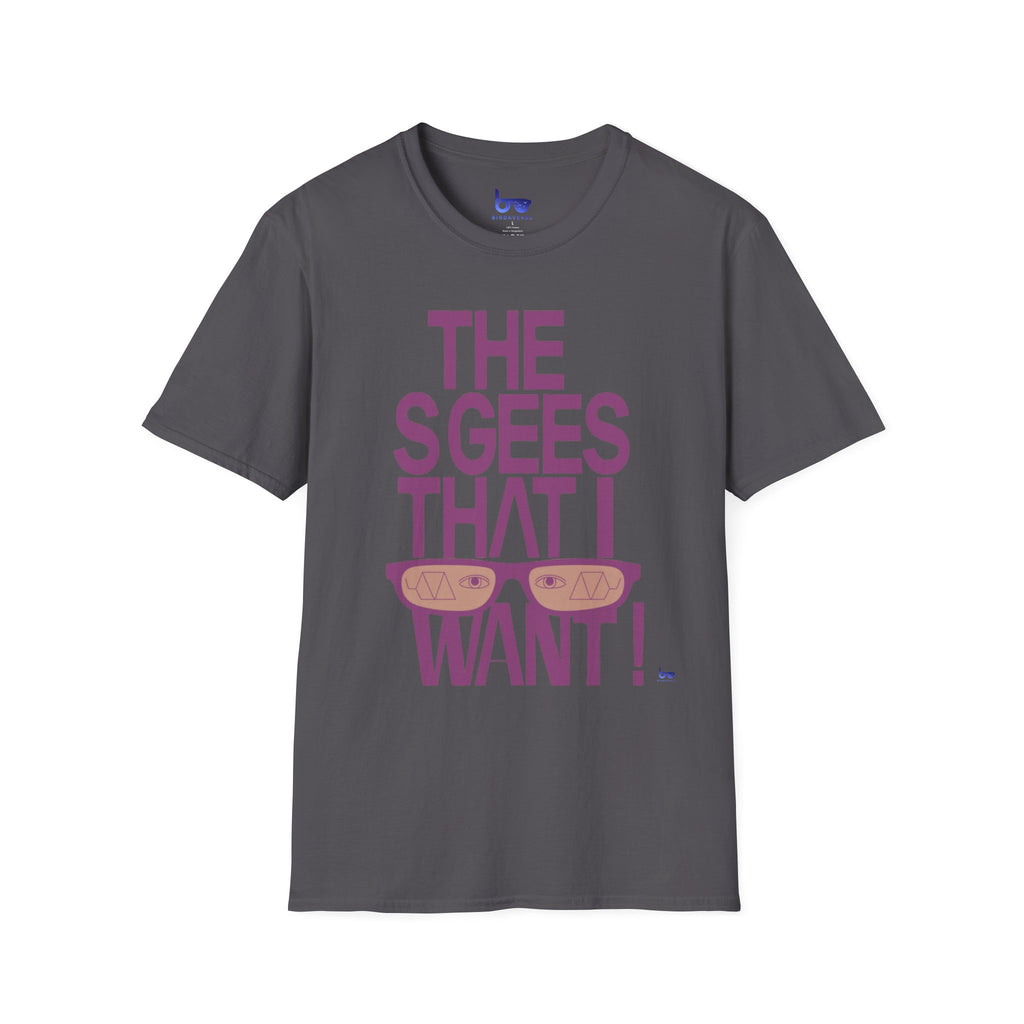 '' THE SGEES THAT I WANT ! ''