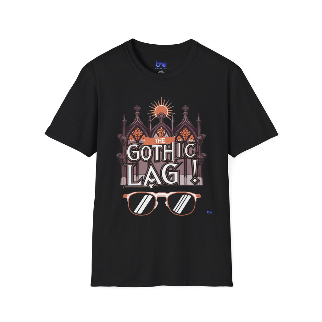 '' THE GOTHIC LAG ! ''