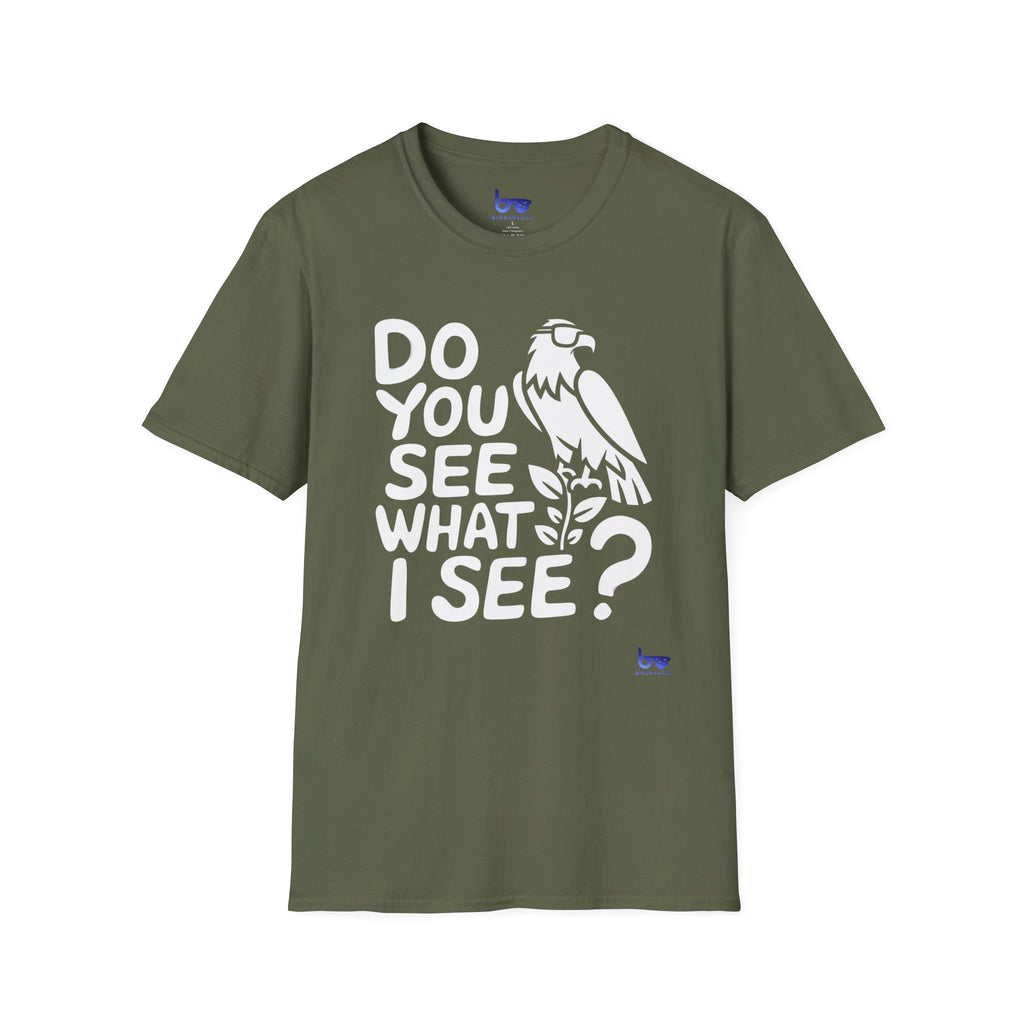 '' DO YOU SEE WHAT I SEE ? ''