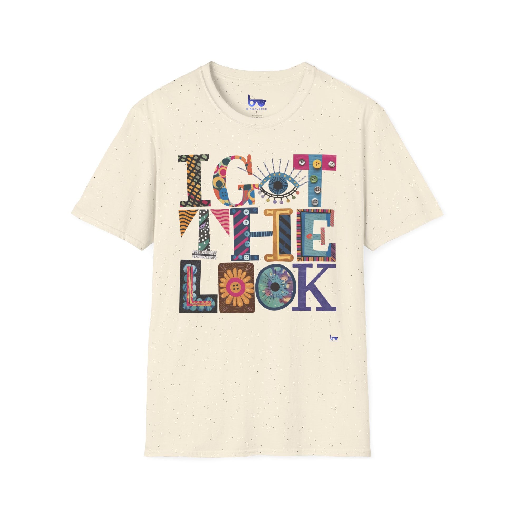 '' I GOT THE LOOK ''