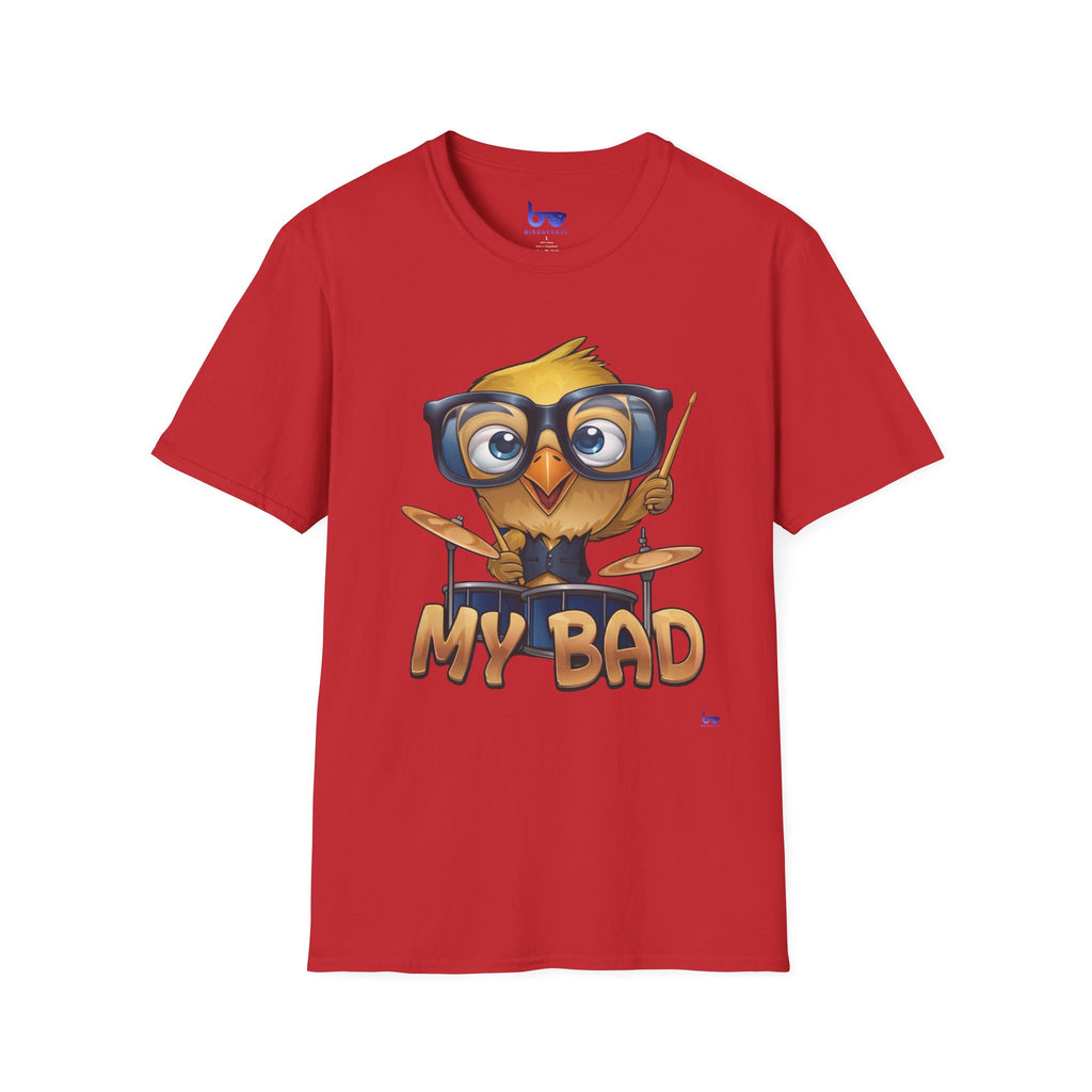 '' MY BAD ''