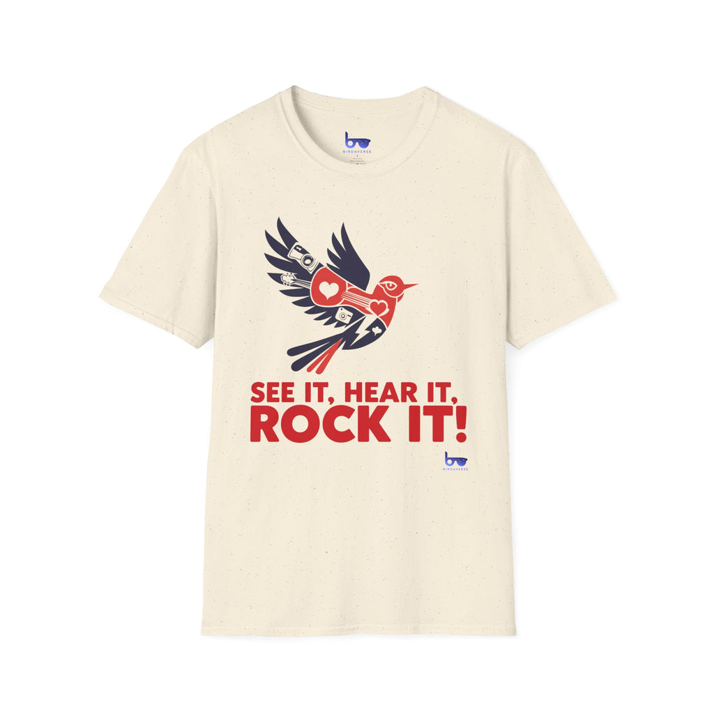 '' SEE IT, HEAR IT, ROCK IT ! ''