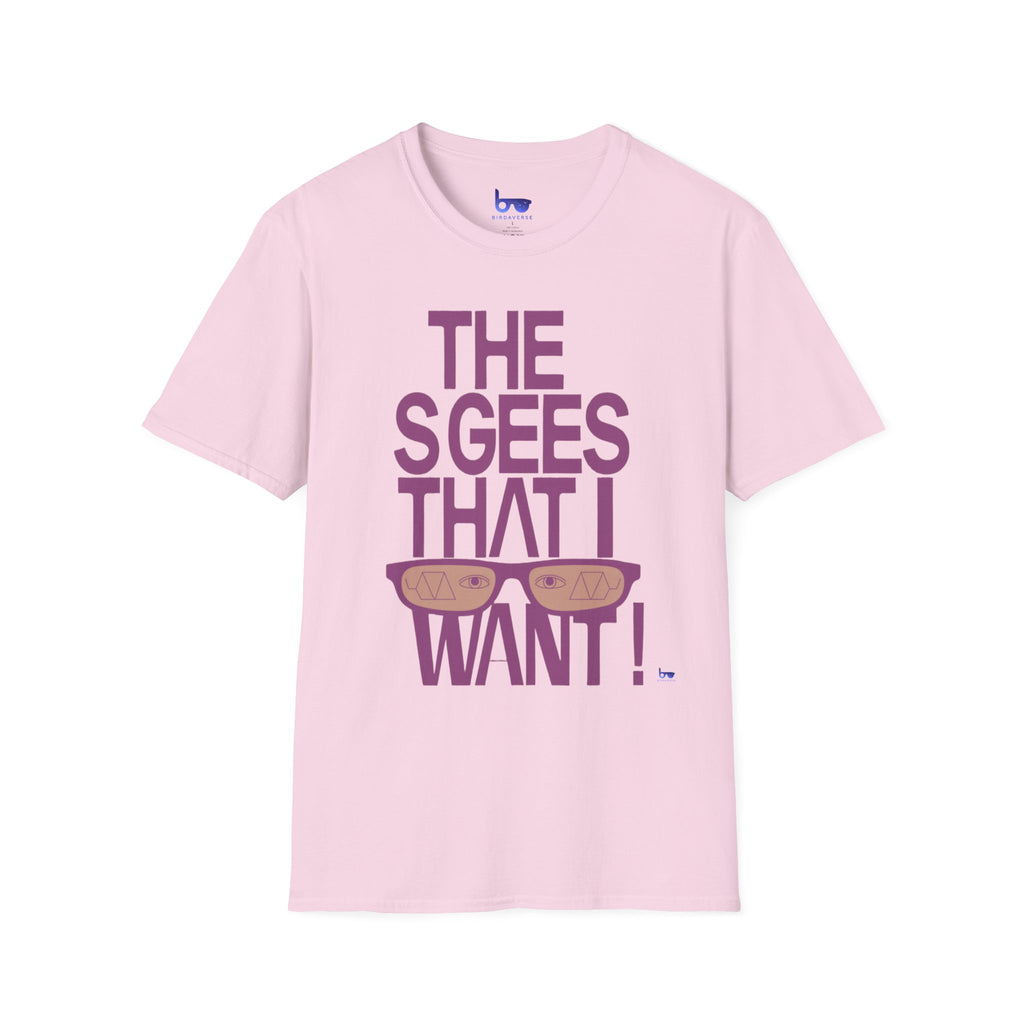 '' THE SGEES THAT I WANT ! ''