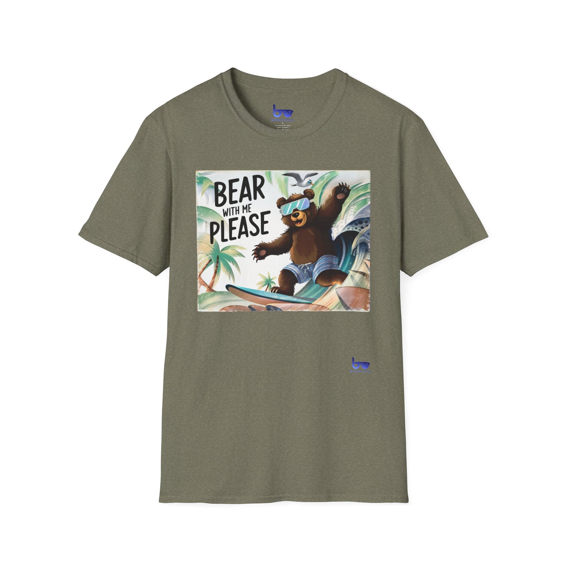 " BEAR WITH ME PLEASE "
