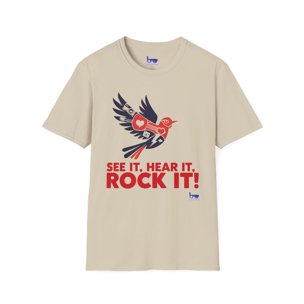 '' SEE IT, HEAR IT, ROCK IT ! ''
