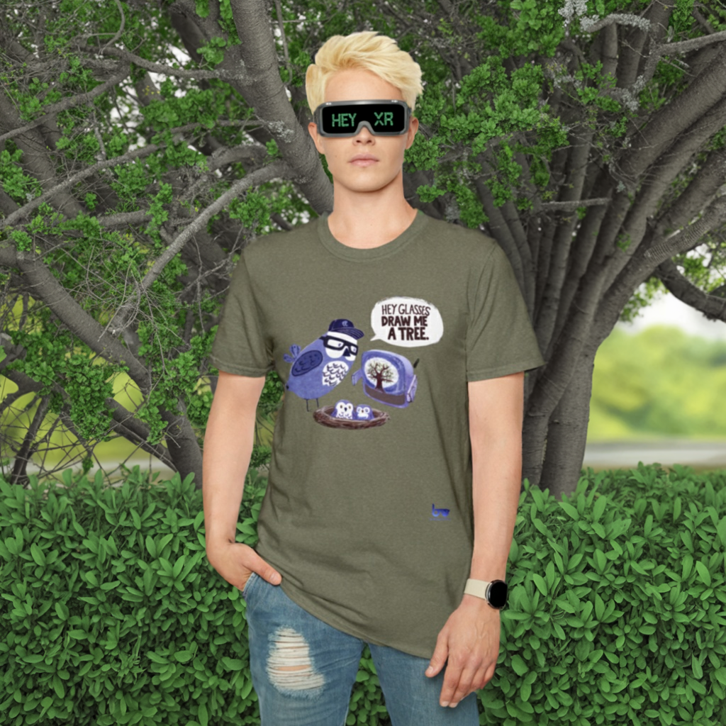 '' HEY GLASSES DRAW ME A TREE. ''